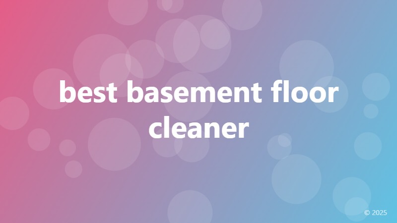 best basement floor cleaner