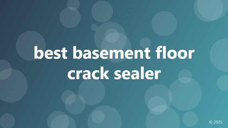 best basement floor crack sealer