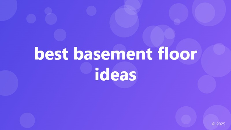 best basement floor ideas