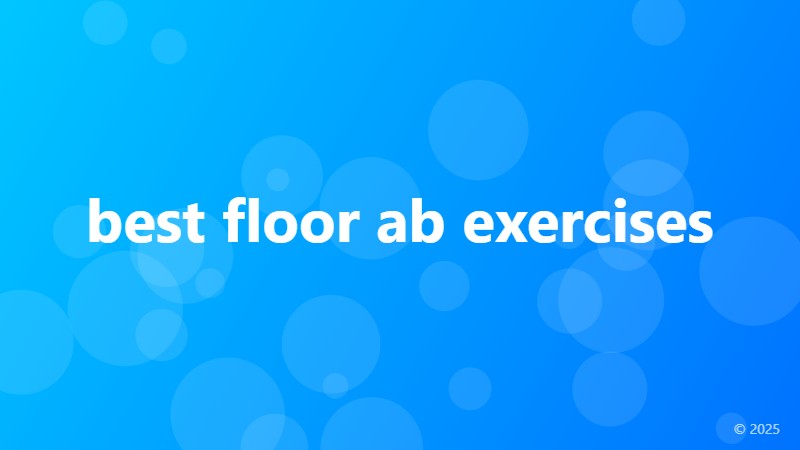 best floor ab exercises