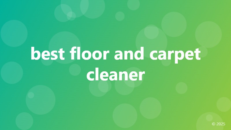 best floor and carpet cleaner