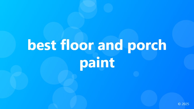 best floor and porch paint