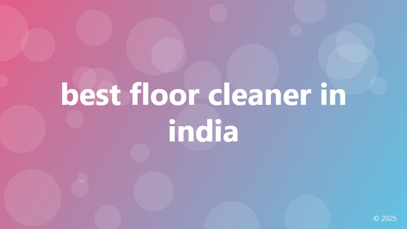 best floor cleaner in india