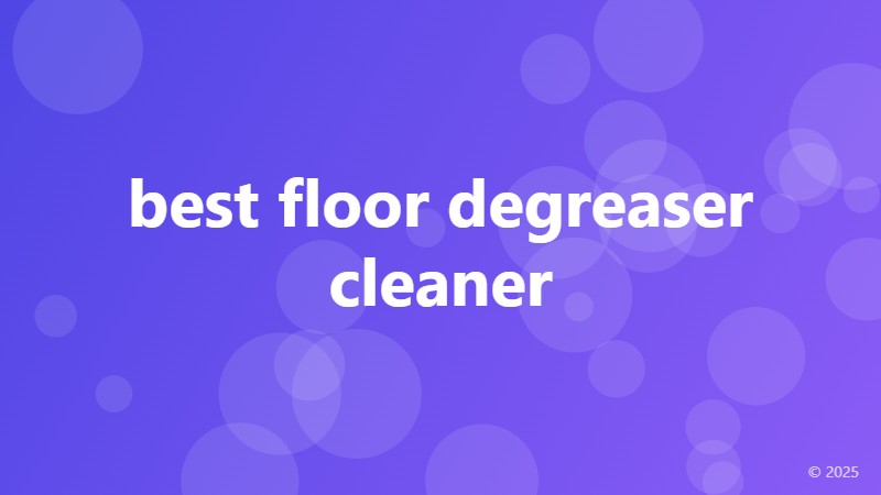 best floor degreaser cleaner