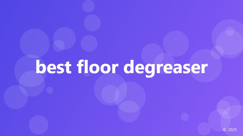best floor degreaser