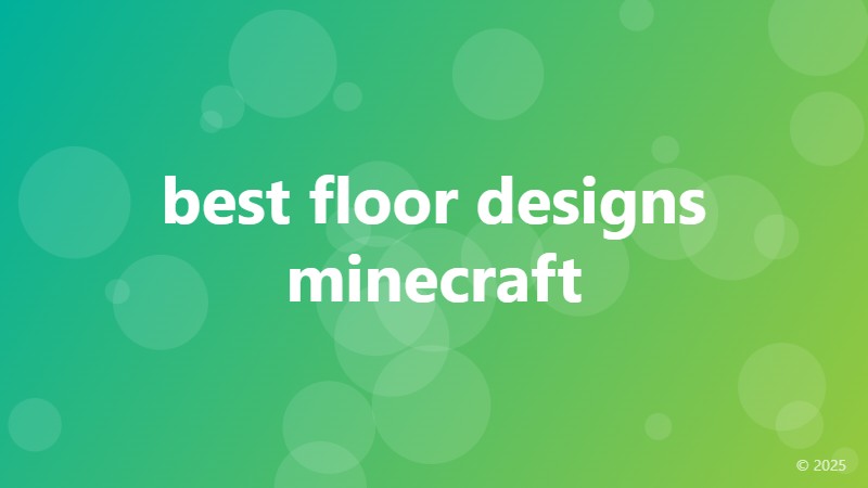 best floor designs minecraft
