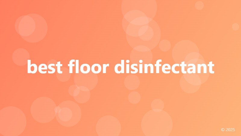 best floor disinfectant