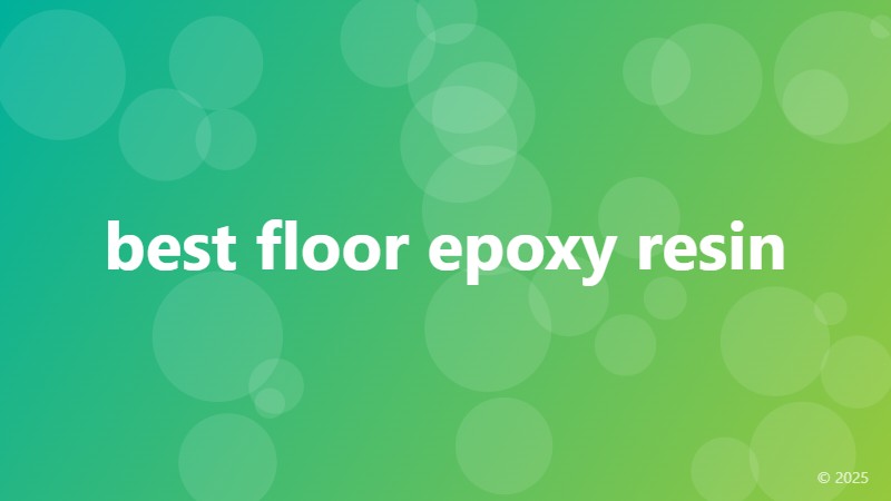 best floor epoxy resin