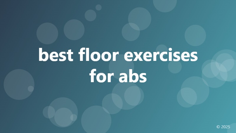 best floor exercises for abs