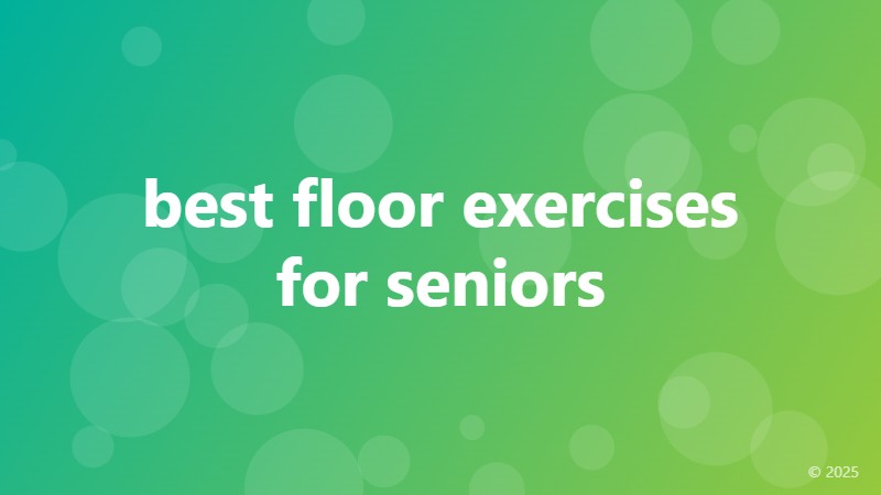 best floor exercises for seniors