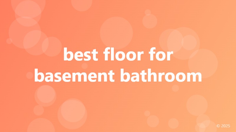 best floor for basement bathroom