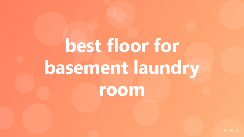 best floor for basement laundry room