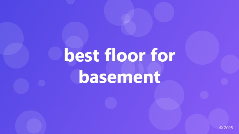best floor for basement