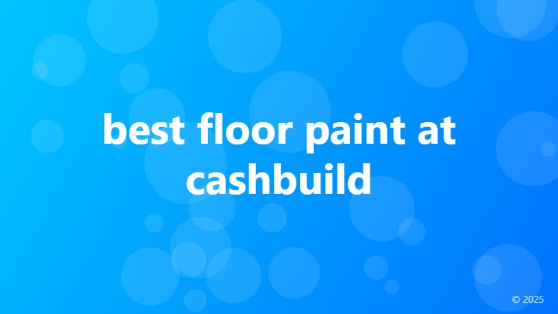 best floor paint at cashbuild