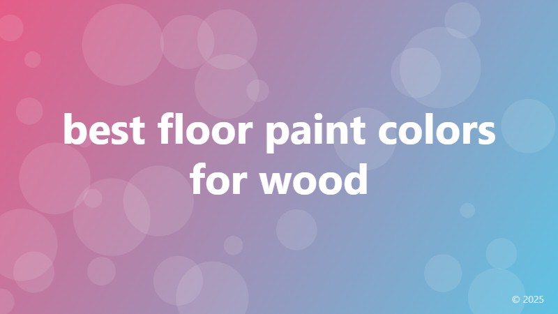 best floor paint colors for wood