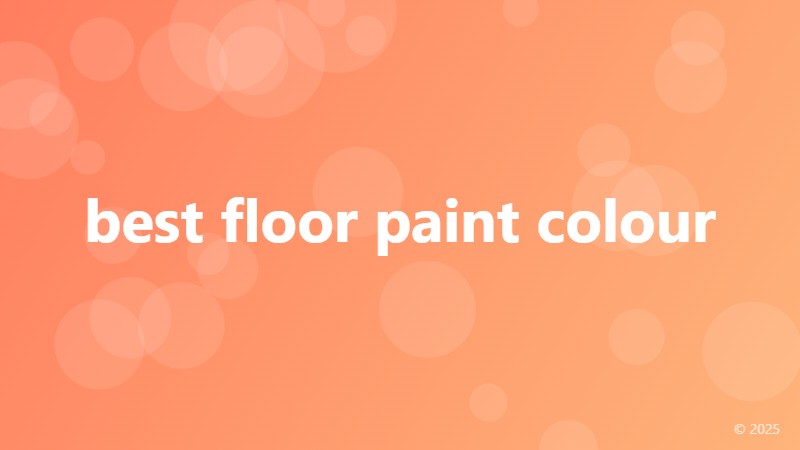 best floor paint colour