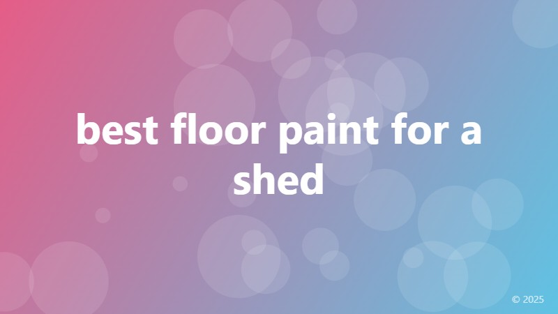 best floor paint for a shed
