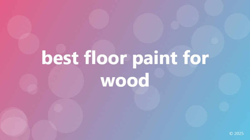 best floor paint for wood