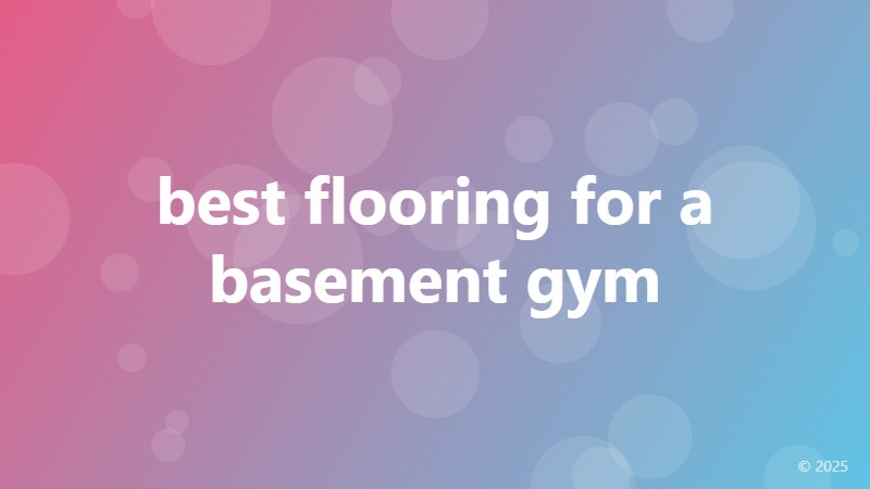 best flooring for a basement gym