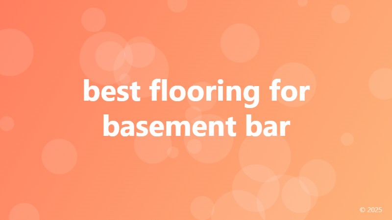 best flooring for basement bar