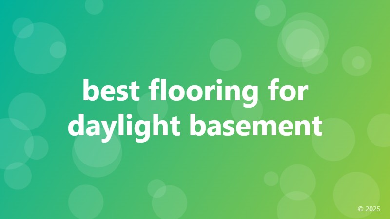 best flooring for daylight basement