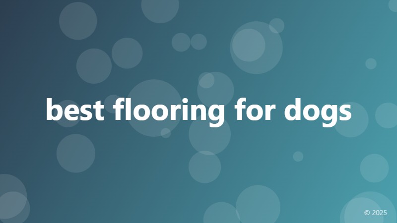 best flooring for dogs