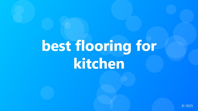 best flooring for kitchen