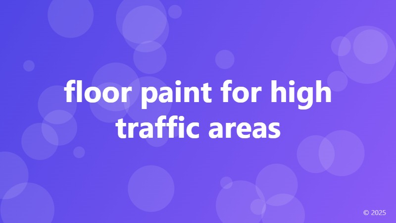 floor paint for high traffic areas